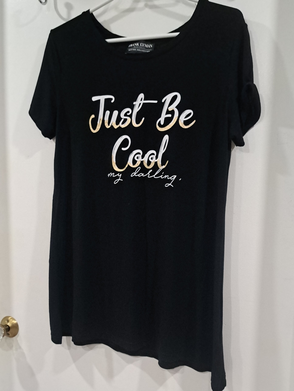 Frank Lyman Design Black Tee with Gold & White 'Just Be Cool' Script